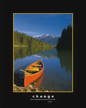 Canoe on Mountain Stream "Change" Motivational Poster - Eurographics 16x20